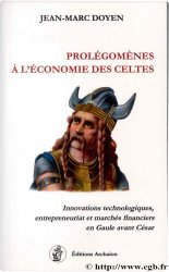 Prolégomènes à l économie des celtes DOYEN Jean-Marc