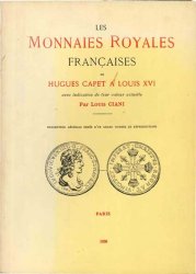 Les monnaies royales françaises de Hugues Capet à Louis XVI CIANI L.