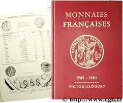 Monnaies françaises 1789 - 1983 GADOURY V.