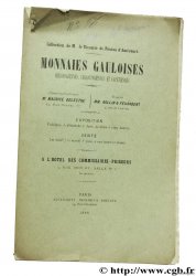 Collection de M. le Vicomte de Ponton d Amécourt, Monnaies gauloises, mérovingiennes, carolingiennes et capétiennes 