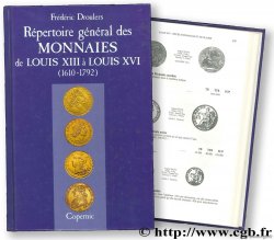 Répertoire général des monnaies de Louis XIII à Louis XVI (1610-1792) DROULERS F.