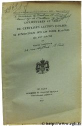 Conjectures au sujet de certaines lettres isolées se rencontrant sur les solidi Byzantins du VIIème siècle JUNGFLEISCH M.