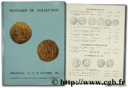 Monnaie de collection - Vente aux enchères publiques - 11-12-13 octobre 1981 BARTHOLD R., BAUDEY J.-C., GADOURY V.,   PESCE M., POINSIGNON A.