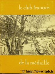 Le club français de la médaille, n°65, 1979 Collectif