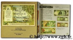 Les billets de banque de la Caraïbe, collection Maurice MUSZYNSKI DELPUECH C., MUSZYNSKI M.