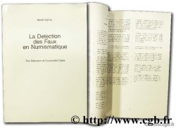 La détection des faux en numismatique / The detection of counterfeit coins CORNU A.