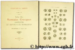 Collection R. Jameson. Suite des monnaies grecques antiques et impériales romaines