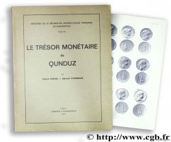 Le trésor monétaire de Qunduz CURIEL R., FUSSMAN G.