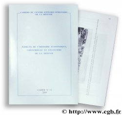 Aspects de l histoire économique, industrielle et financière de la Défense 