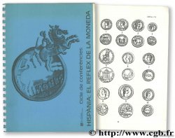 Cicle de conferincies : Hispania : el reflex de la moneda. Barcelona, 12-28 de novembre del 1990 