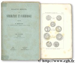 Bulletin mensuel de Numismatique et d Archéologie publié par R. Serrure
