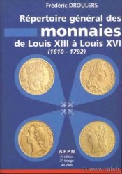 Répertoire général des monnaies de Louis XIII à Louis XVI (1610-1792)
