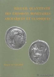 Recueil quantitatif des émissions monétaires archaïques et classiques
