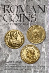 Roman Coins and their Values, The Millenium Edition, volume IV - The Tetrarchies and the rise of the house of Constantine, AD 284-337
 SEAR David R.