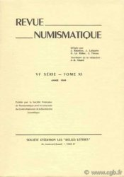 Revue Numismatique 1969, VIe série, tome XI