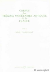 TAF - Corpus des trésors antiques de France, II, Nord et Pas-de-Calais S.F.N.