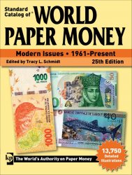 Standard Catalog of World Paper Money - Modern Issues : 1961-Present 25th Edition sous la direction de Tracy L. SCHMIDT