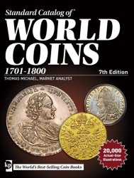Standard catalog of world coins - 1701-1800 - 7th edition