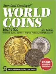 Standard catalog of world coins, 1601-1700, 6th edition