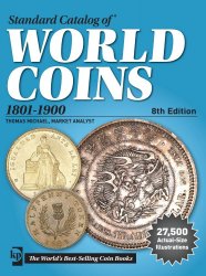 Standard catalog of world coins, 1801-1900, 8th edition