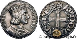 LOUIS IX OF FRANCE CALLED SAINT LOUIS Médaille, Saint-Louis