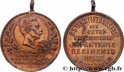 GERMANY - KINGDOM OF PRUSSIA - WILLIAM II Médaille, 25e festival de la fondation du deuxième régiment d’infanterie de Basse-Alsace