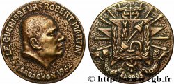 V REPUBLIC Médaille, Maître Robert Martin, Chef des guérisseurs