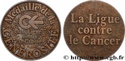 PRIX ET RÉCOMPENSES Médaille, Ligue contre le Cancer