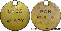 CINQUIÈME RÉPUBLIQUE Médaille / Bon pour un Beaujolais