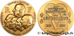 FUNFTE FRANZOSISCHE REPUBLIK Médaille, 40e anniversaire de la constitution de la Ve République