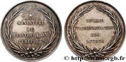 ÉDUCATION : LYCÉES, ÉCOLES Médaille, Bureau d’administration des lycées
