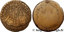MÉDAILLES RELIGIEUSES Médaille, Notre Dame la Noire, regravée sur une pièce de 2 sols au faisceau TTB