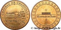 TOURISTIC MEDALS Médaille touristique, Château de Chantilly, Musée Condé
