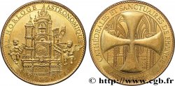 MONUMENTS ET HISTOIRE Médaille touristique, Horloge astronomique de Strasbourg