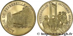 MONUMENTS ET HISTOIRE Médaille, Auberge de Peyrebelle