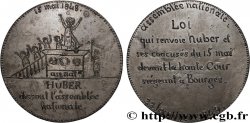 DEUXIÈME RÉPUBLIQUE Médaille, Mise en jugement d’Huber et ses complices AU
