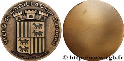 CINQUIÈME RÉPUBLIQUE Médaille, Cadillac-sur-Garonne, Cité des Ducs d’Epernon
