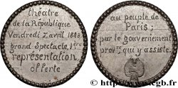 DEUXIÈME RÉPUBLIQUE Médaille, Spectacle offert par le gouvernement provisoire