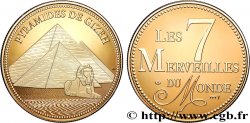 MONUMENTS ET HISTOIRE Médaille, Les 7 merveilles du Monde, Pyramide de Gizeh