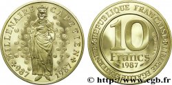 Belle Épreuve Or 10 francs - Millénaire Capétien 1987 F.1301 2