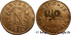 10 cent. Anvers à l’N, frappe de l’atelier de Wolschot 1814 Anvers F.130A/3 TTB40