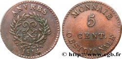 5 cent. Anvers au double L, frappe de l’arsenal de la marine 1814  Anvers F.115E/1 var. AU