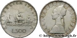 ITALIA 500 Lire “caravelles” 1960 Rome