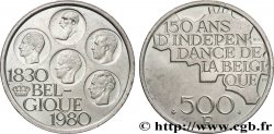 BELGIQUE 500 Francs légende française 150e anniversaire de l’indépendance 1980 Bruxelles