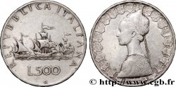 ITALIE 500 Lire “caravelles” 1958 Rome