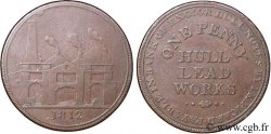 BRITISH TOKENS 1 Penny Hull (Yorkshire), Hull Lead Works, vue des ateliers 1812