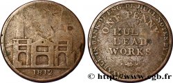 ROYAUME-UNI (TOKENS) 1 Penny Hull (Yorkshire), Hull Lead Works, vue des ateliers 1812