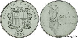 ANDORRA 1 Centim blason / izard 2002