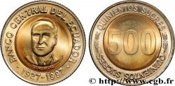 ECUADOR 500 Sucres Isidoro Ayora - 70e anniversaire de la banque centrale 1997 Santigo du Chili