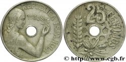 ESPAGNE 25 Centimos monnayage républicain 1934
